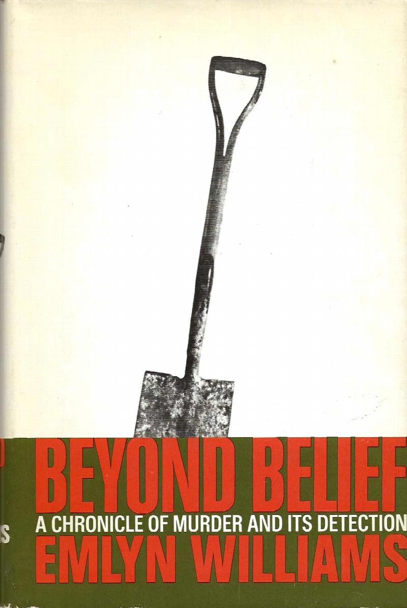 Image for BEYOND BELIEF, A Chronicle of Murder and Its Detection