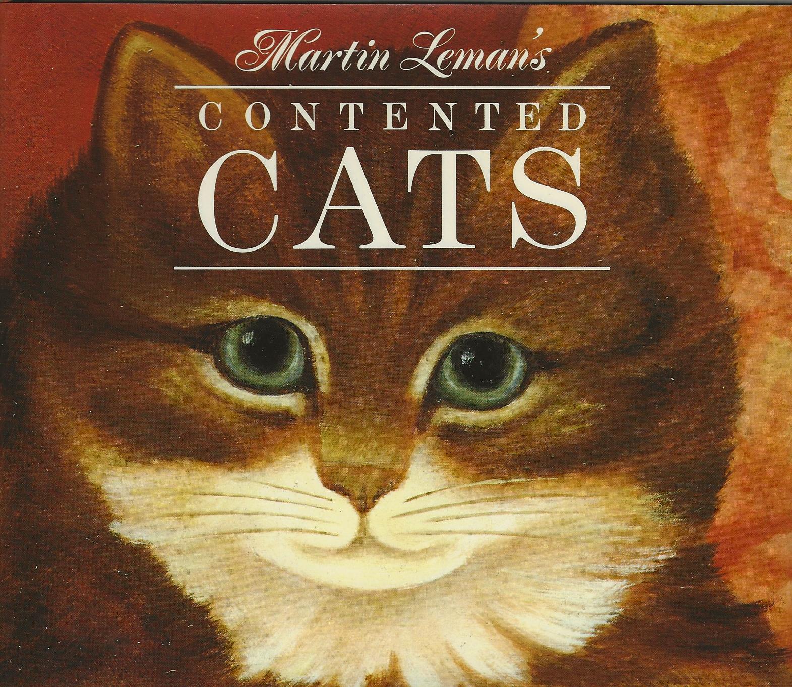 MARTIN LEMAN'S CONTENTED CATS