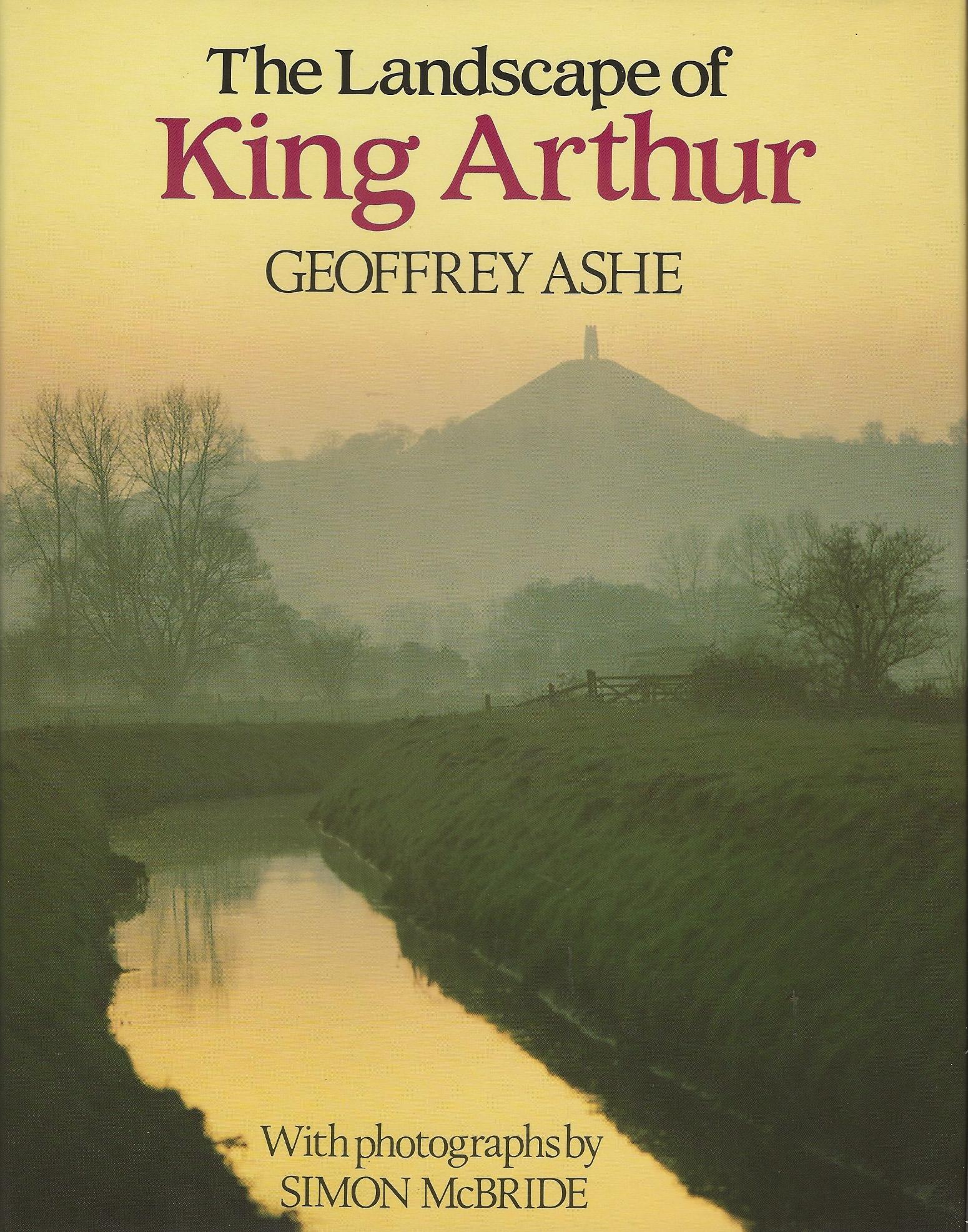 Image for THE LANDSCAPE OF KING ARTHUR