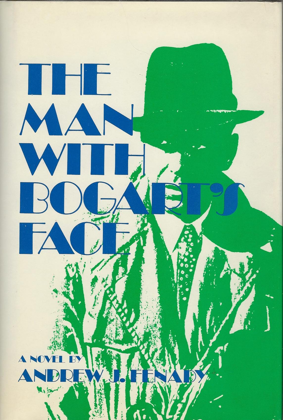 Image for THE MAN WITH BOGART'S FACE