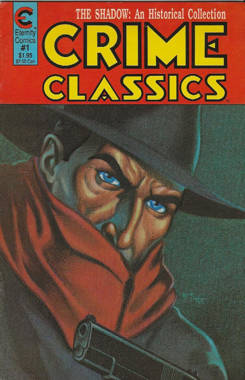 Image for CRIME CLASSICS 1 ~ THE SHADOW: An Historical Collection