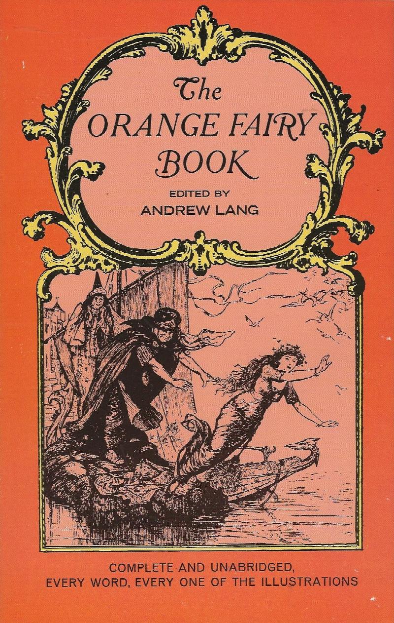 Image for THE ORANGE FAIRY BOOK