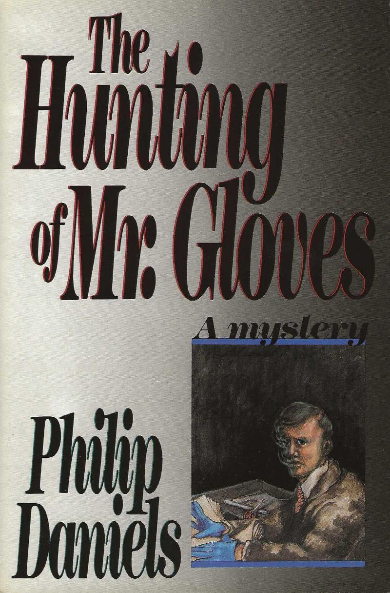Image for THE HUNTING OF MR GLOVES