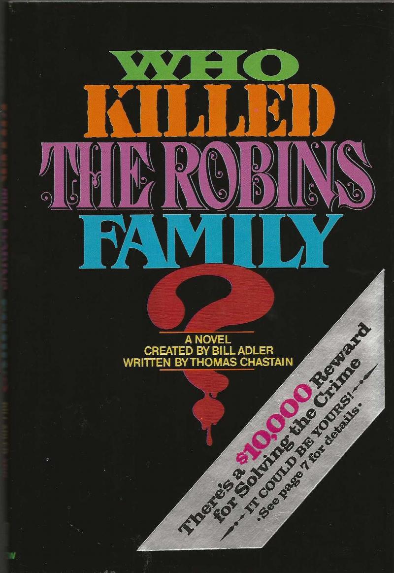 Image for WHO KILLED THE ROBINS FAMILY ?