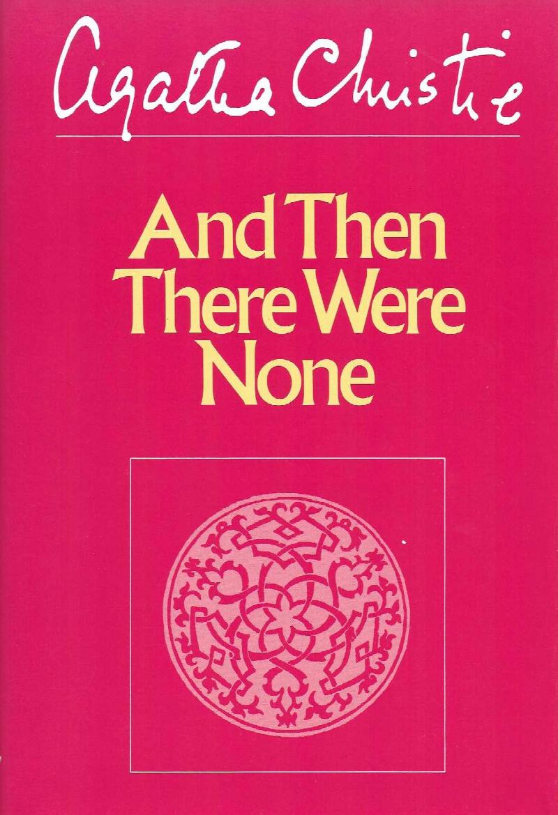 And Then There Were None [Book]