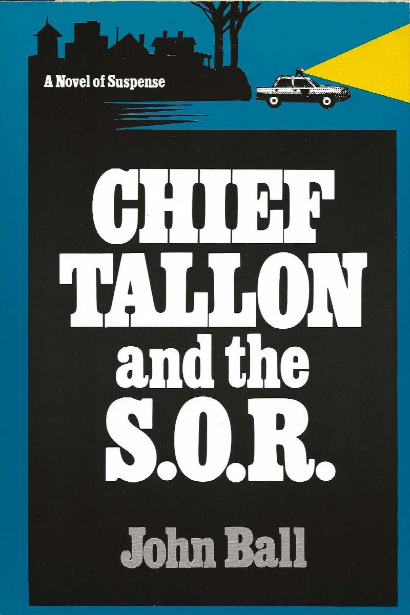 Image for CHIEF TALLON AND THE S. O. R.