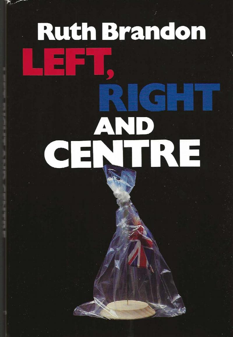 Image for LEFT, RIGHT AND CENTRE