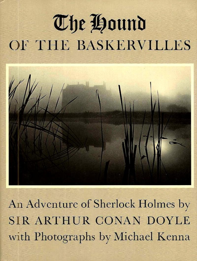 Image for THE HOUND OF THE BASKERVILLES ~ An Adventure Of Sherlock Holmes ~ With Photographs By Michael Kenna