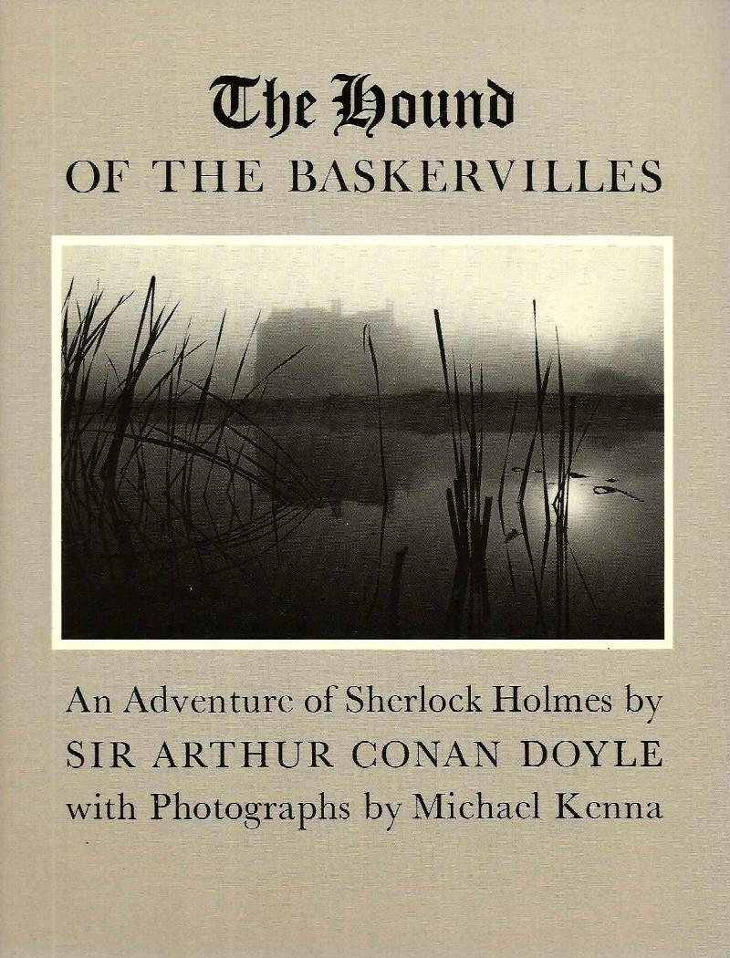 Image for THE HOUND OF THE BASKERVILLES ~ An Adventure Of Sherlock Holmes ~ With Photographs By Michael Kenna