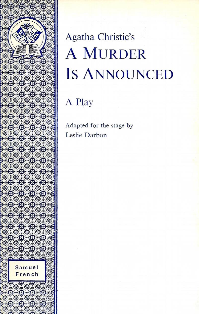 Image for A MURDER IS ANNOUNCED ~ A Play