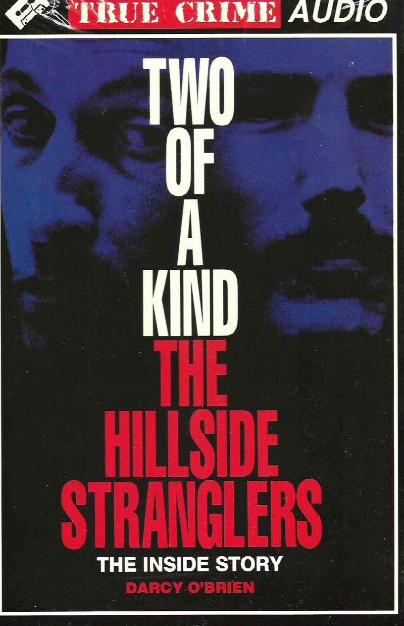 Image for TWO OF A KIND ~ The Hillside Stranglers ~ The Inside Story