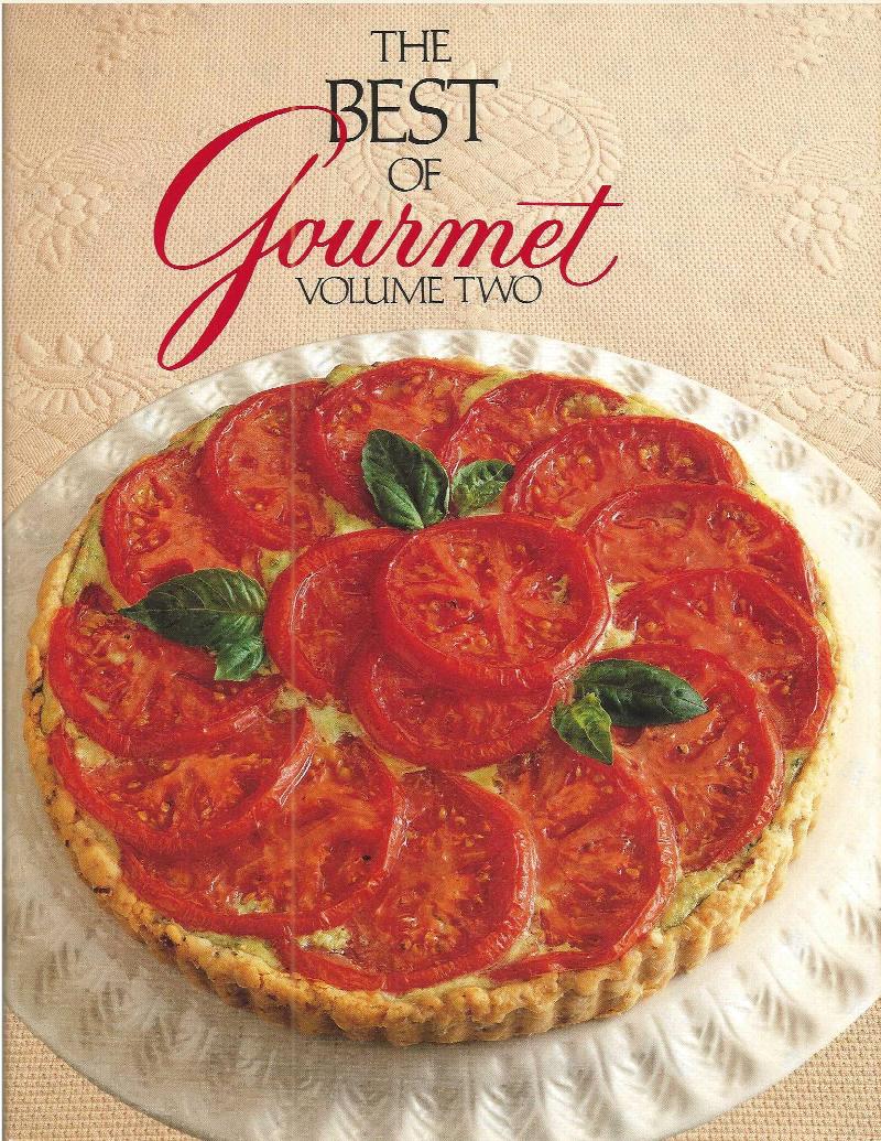 Image for THE BEST OF GOURMET VOLUME TWO ~ All of the Beautifully Illustrated Menus From 1986 Plus Over 500 Selected Recipes
