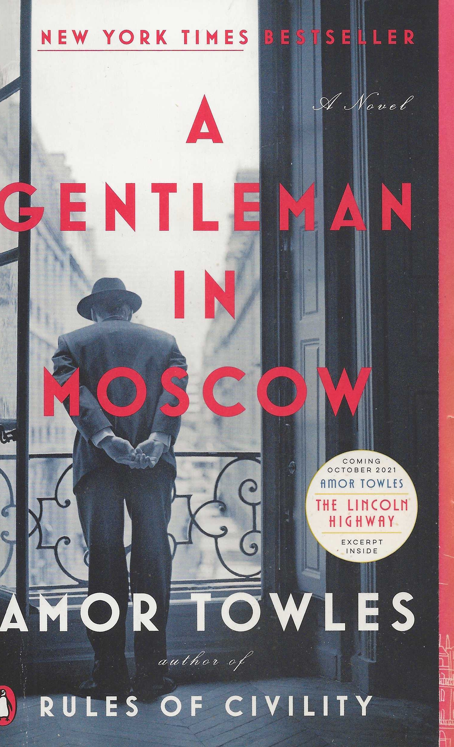 A GENTLEMAN IN MOSCOW